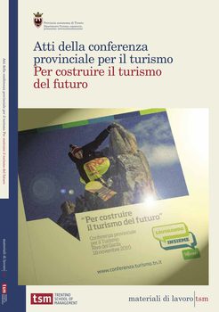 Per costruire il turismo del futuro