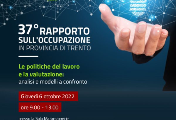 Presentazione 37° Rapporto sull'occupazione in Provincia di Trento