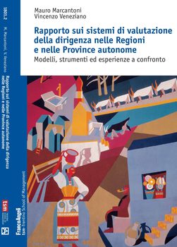 Rapporto sui sistemi di valutazione della dirigenza nelle Regioni e nelle Province autonome.7