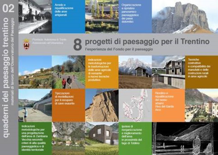 8 progetti di paesaggio per il Trentino.