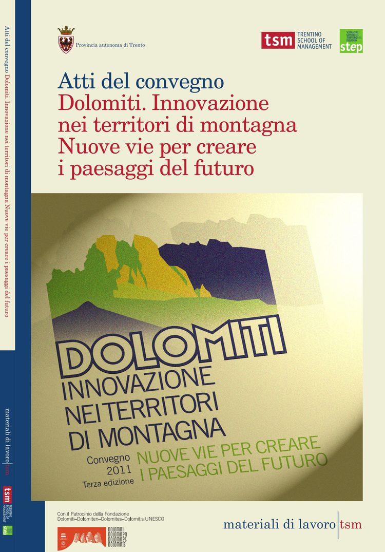 Dolomiti. Innovazione nei territori di montagna. Atti del convegno