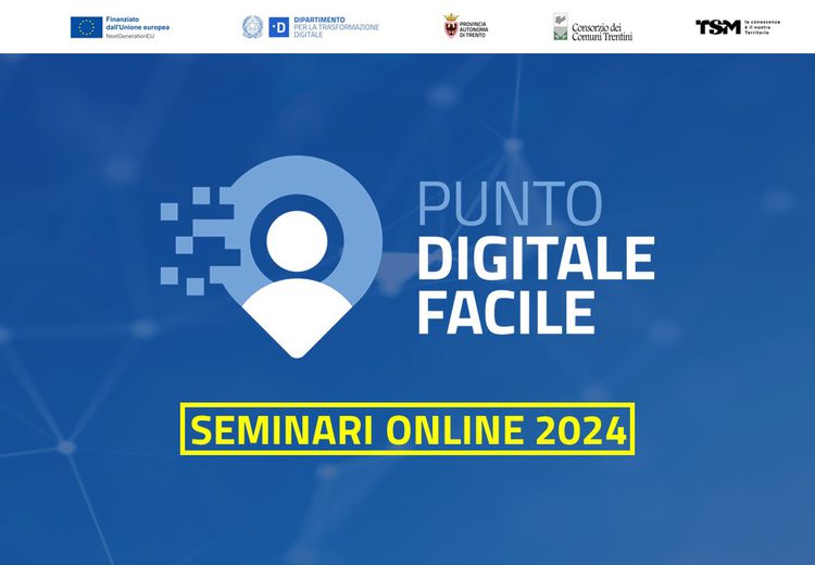 Punto Digitale Facile: seminari online 2024