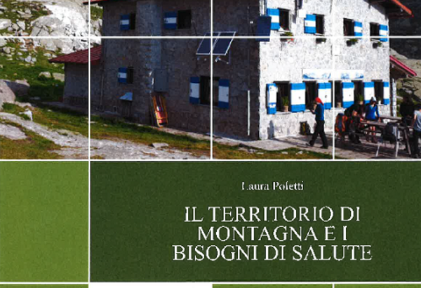 Il territorio di montagna e i bisogni di salute