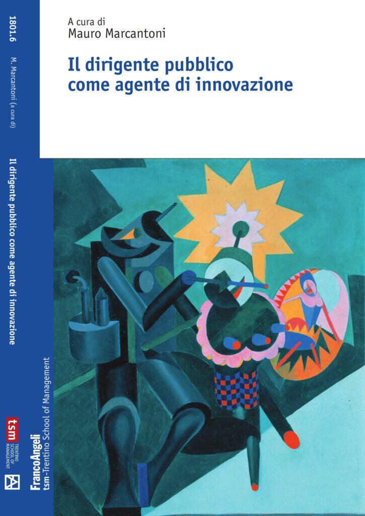 Il dirigente pubblico come agente d'innovazione