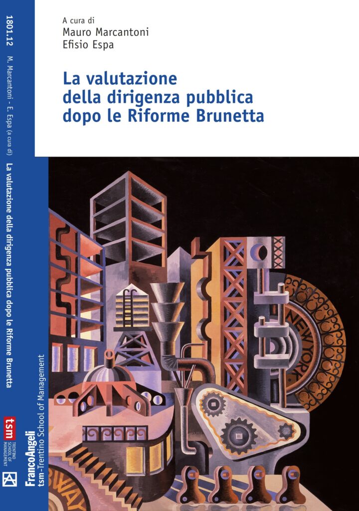 La valutazione della dirigenza pubblica dopo le Riforme Brunetta